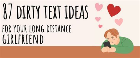 dirty things to tell your girlfriend|40 Dirty Talks For A Long Distance Relationship .